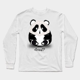 Panda 4 real Long Sleeve T-Shirt